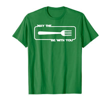 Ladda upp bild till gallerivisning, May the Fork be with You Cooking Eating Foodie T-Shirt T-Shirt-2028191
