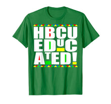 Ladda upp bild till gallerivisning, HBCU Educated Historical Black College Universities Gifts T-Shirt-4021686
