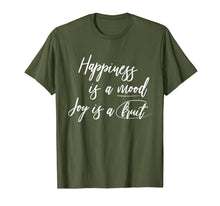 Ladda upp bild till gallerivisning, Happiness is a Mood joy is a fruit T-Shirt 357008
