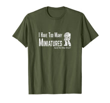 Ladda upp bild till gallerivisning, Funny shirts V-neck Tank top Hoodie sweatshirt usa uk au ca gifts for Too Many Miniature Wargamer T-Shirt Wargaming Shirt 154943

