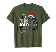 Ladda upp bild till gallerivisning, Black Cat Is This Jolly Enough Christmas Funny Gifts T-Shirt 553925
