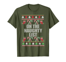 Ladda upp bild till gallerivisning, ON THE NAUGHTY LIST Ugly Christmas Sweater Design Meme T-Shirt 1122161

