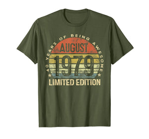 Born August 1979 Limited Edition Bday Gifts 40th Birthday T-Shirt 116205