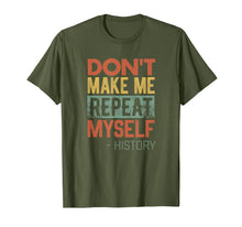 Ladda upp bild till gallerivisning, Funny shirts V-neck Tank top Hoodie sweatshirt usa uk au ca gifts for History Funny Quote T-Shirt History Teacher Historian Gifts T-Shirt 1112576
