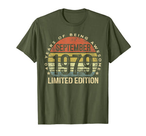 Born September 1979 Limited Edition Bday Gifts 40th Birthday T-Shirt 94085