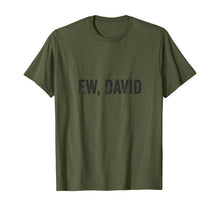 Ladda upp bild till gallerivisning, Ew David Pop Culture Trending Gifts For Men And Women TShirt347699
