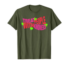 Ladda upp bild till gallerivisning, Treat People With Kindness Gift T-Shirt-171494
