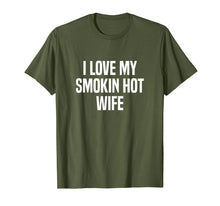 Ladda upp bild till gallerivisning, Funny shirts V-neck Tank top Hoodie sweatshirt usa uk au ca gifts for Mens I Love My Smokin Hot Wife T-Shirt 2092967
