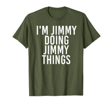 Ladda upp bild till gallerivisning, Funny shirts V-neck Tank top Hoodie sweatshirt usa uk au ca gifts for I'M JIMMY DOING JIMMY THINGS Shirt Funny Christmas Gift Idea 1001123
