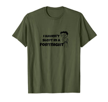 Ladda upp bild till gallerivisning, Funny shirts V-neck Tank top Hoodie sweatshirt usa uk au ca gifts for I Haven't Slept In a Fortnight Gamer T-Shirt 1351568
