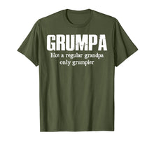 Ladda upp bild till gallerivisning, Grumpa Like A Regular Grandpa Only Grumpier T Shirt 265497
