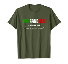 Ladda upp bild till gallerivisning, Funny shirts V-neck Tank top Hoodie sweatshirt usa uk au ca gifts for Vaffanculo Have A Great Day Shirt - Funny Italian T Shirts 1025647
