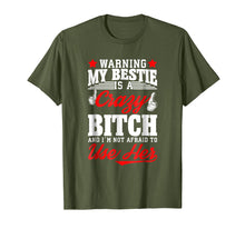 Ladda upp bild till gallerivisning, Funny shirts V-neck Tank top Hoodie sweatshirt usa uk au ca gifts for Gift for bestie warning my bestie is a crazy bitch Tshirt 3222163
