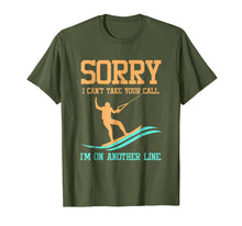 Ladda upp bild till gallerivisning, Funny shirts V-neck Tank top Hoodie sweatshirt usa uk au ca gifts for Waterski TShirt - Sorry I Can't Take Your Call 1924267
