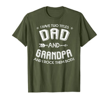 Ladda upp bild till gallerivisning, Mens I Have Two Titles Dad And Grandpa and I Rock Them Both  T-Shirt 52958
