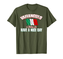 Ladda upp bild till gallerivisning, Funny shirts V-neck Tank top Hoodie sweatshirt usa uk au ca gifts for Vaffanculo Have A Nice Day Shirt - Funny Italian T-Shirt 2472592
