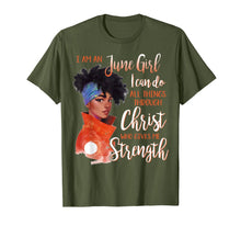 Ladda upp bild till gallerivisning, I am a June Girl I can do all things through Christ Tshirt 775149
