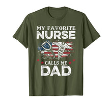 Ladda upp bild till gallerivisning, Mens My Favorite Nurse Calls Me Dad Shirt Dad For Fathers Day T-Shirt 82370
