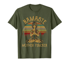 Ladda upp bild till gallerivisning, Namaste Motherfucker Funny Adult Swearing Humor T-Shirt 122375
