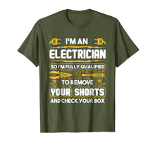 Ladda upp bild till gallerivisning, Funny shirts V-neck Tank top Hoodie sweatshirt usa uk au ca gifts for Funny Electrician Gifts - I&#39;m An Electrician T-Shirt 1177535
