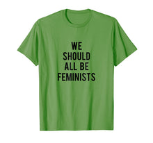 Ladda upp bild till gallerivisning, Funny shirts V-neck Tank top Hoodie sweatshirt usa uk au ca gifts for we should all be feminists tee 1016233
