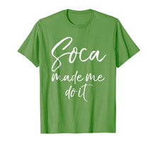 Ladda upp bild till gallerivisning, Funny shirts V-neck Tank top Hoodie sweatshirt usa uk au ca gifts for Soca Made Me Do It Shirt Funny Caribbean Music Shirt Women 2284312
