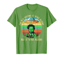 Ladda upp bild till gallerivisning, Funny shirts V-neck Tank top Hoodie sweatshirt usa uk au ca gifts for I'M NOT SAYING IT WAS ALIENS... Tshirt 986030
