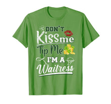 Ladda upp bild till gallerivisning, Don&#39;t Kiss Me Tip Me I&#39;m A Waitress St Patrick&#39;s Day Gifts TShirt421294
