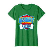 Ladda upp bild till gallerivisning, Funny Mommy Patrol - Dog Mom, Dad For Men Women T-Shirt 218125
