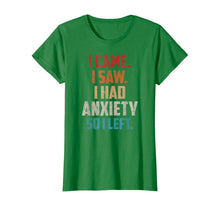 Ladda upp bild till gallerivisning, Vintage I Came I Saw I Had Anxiety So I Left  T-Shirt 423069
