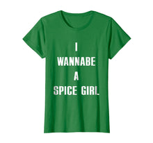 Ladda upp bild till gallerivisning, Funny shirts V-neck Tank top Hoodie sweatshirt usa uk au ca gifts for I Wanna Be A Spice Girl shirt 1415984

