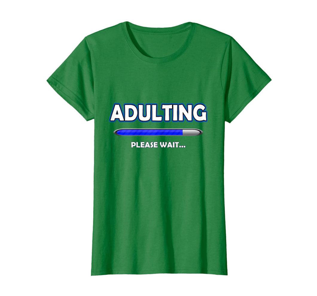 Funny shirts V-neck Tank top Hoodie sweatshirt usa uk au ca gifts for Adulting Please Wait T-Shirt - 18th Birthday Gifts Funny 2384211