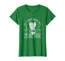 Ladda upp bild till gallerivisning, Funny shirts V-neck Tank top Hoodie sweatshirt usa uk au ca gifts for Yorkie Lover Tee - If I Can't Bring My Yorkie I'm Not Going 1421176
