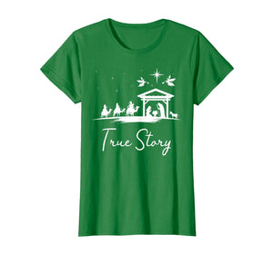 Funny shirts V-neck Tank top Hoodie sweatshirt usa uk au ca gifts for Christmas Nativity Shirt True Story Nativity Scene Gifts T-Shirt 934574