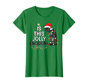 Black Cat Is This Jolly Enough Christmas Funny Gifts T-Shirt 553925