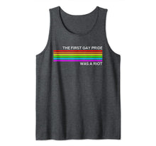 Ladda upp bild till gallerivisning, The First Gay Pride was a Riot - LGBT Rainbow Flag Tank Top 146954
