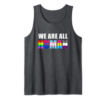 Ladda upp bild till gallerivisning, WE ARE ALL HUMAN Flag LGBT Gay Pride Tank Top 98288
