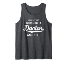 Ladda upp bild till gallerivisning, Funny Medical Student Gifts Men Women Becoming A Doctor Tank Top-3195549
