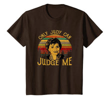 Ladda upp bild till gallerivisning, Retro Funny Only Judy Can Judge Me T Shirt 78777
