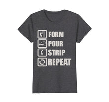 Ladda upp bild till gallerivisning, Funny shirts V-neck Tank top Hoodie sweatshirt usa uk au ca gifts for Form Pour Strip Repeat Shirt 1997879
