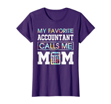 Ladda upp bild till gallerivisning, Funny shirts V-neck Tank top Hoodie sweatshirt usa uk au ca gifts for My Favorite Accountant Calls Me Mom TShirt - Funny Gift 1301336
