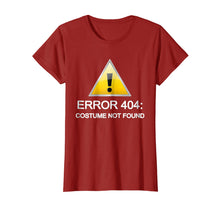 Ladda upp bild till gallerivisning, Funny shirts V-neck Tank top Hoodie sweatshirt usa uk au ca gifts for Error 404: Costume not found Halloween T-Shirt 1248992
