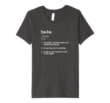 Ladda upp bild till gallerivisning, Funny shirts V-neck Tank top Hoodie sweatshirt usa uk au ca gifts for Baba Definition T Shirt - Father's Day Present Gift Tee 629203
