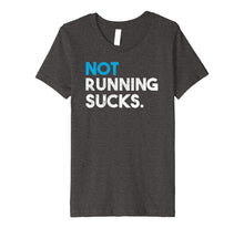 Ladda upp bild till gallerivisning, Funny shirts V-neck Tank top Hoodie sweatshirt usa uk au ca gifts for Not Running Sucks Funny Running T-Shirt 1534777
