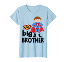 Ladda upp bild till gallerivisning, Funny shirts V-neck Tank top Hoodie sweatshirt usa uk au ca gifts for Superhero, super big brother t-shirt 1735978
