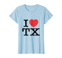 Ladda upp bild till gallerivisning, Funny shirts V-neck Tank top Hoodie sweatshirt usa uk au ca gifts for I Love TX Heart Texas Tee Shirt 1552030
