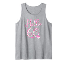 Ladda upp bild till gallerivisning, Hello Sixty 60 years old 60th Birthday Women's Gifts Flowers Tank Top 701897
