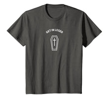 Ladda upp bild till gallerivisning, Get In Loser Coffin Shirt - Pastel Goth Shirt - Trendy Shirt 121468
