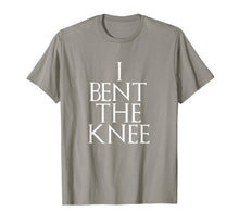 Ladda upp bild till gallerivisning, I Bent The Knee Groom Engagement Wedding Men Women Gift T-Shirt 182722
