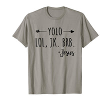 Ladda upp bild till gallerivisning, Funny shirts V-neck Tank top Hoodie sweatshirt usa uk au ca gifts for Yolo Lol Jk Brb Jesus T-Shirt 2005919
